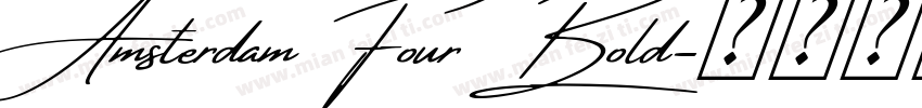 Amsterdam Four Bold字体转换
